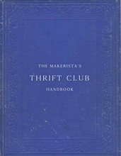 Load image into Gallery viewer, The Makerista's Thrift Club Handbook